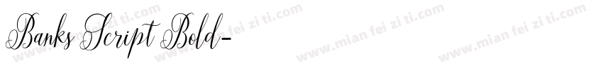 Banks Script Bold字体转换